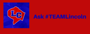 Ask #TEAMLincoln